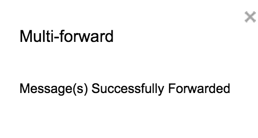 how to forward multiple emails in gmail