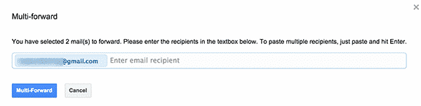 how to forward multiple emails in gmail