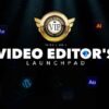 The Video Editor's Launchpad - Premium Pass